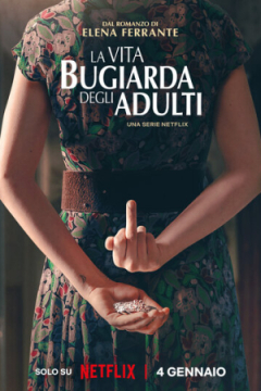 Сериал Лживая взрослая жизнь
