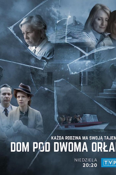 Сериал Дом под двумя орлами