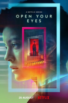 Сериал Открой глаза